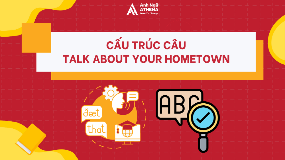 chủ đề Talk about your hometown